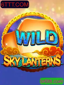 SkyLanterns: Descubra a Magia do Novo Jogo da 6TTT.COM